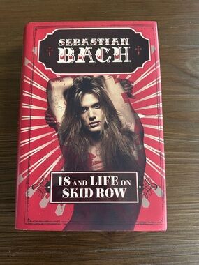 Sebastian Bach’s 18 and Life on Skid Row Book